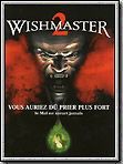 Affiche de Wishmaster 2 - Le Mal Ne Meurt Jamais, film à voir en streaming sur Pygargue