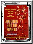 Affiche de Augustin, roi du kung-fu, film à voir en streaming sur Pygargue