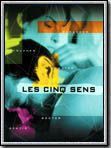 Affiche de Les Cinq sens, film à voir en streaming sur Pygargue