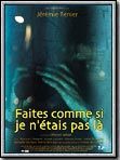Affiche de Faites comme si je n'étais pas là, film à voir en streaming sur Pygargue
