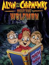 Affiche de Alvin et les Chipmunks contre le loup-garou, film à voir en streaming sur Pygargue