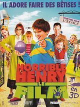 Affiche de Horrible Henry - Le Film, film à voir en streaming sur Pygargue