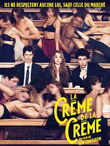 Affiche de La Crème de la Crème, film à voir en streaming sur Pygargue