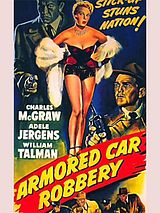 Affiche de Armored Car Robbery, film à voir en streaming sur Pygargue
