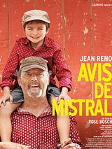 Affiche de Avis de mistral, film à voir en streaming sur Pygargue