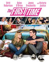 The First Time (Original Motion Picture Soundtrack) (Bedingungslose Liebe)