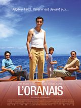Affiche de L'Oranais, film à voir en streaming sur Pygargue