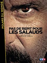 Affiche de Pas de répit pour les salauds, film à voir en streaming sur Pygargue