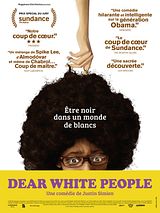 Affiche de Dear White People, film à voir en streaming sur Pygargue