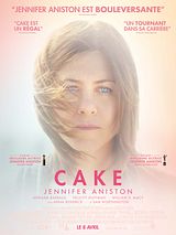 Affiche de Cake, film à voir en streaming sur Pygargue