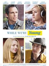 Affiche de While We're Young, film à voir en streaming sur Pygargue