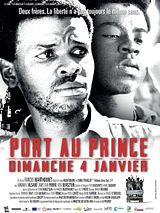 Affiche de Port-au-Prince, Dimanche 4 Janvier, film à voir en streaming sur Pygargue