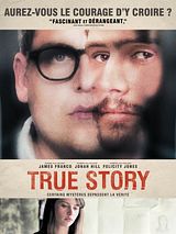Affiche de True Story, film à voir en streaming sur Pygargue