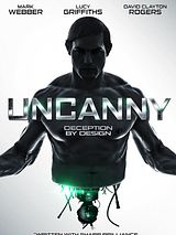 Affiche de Uncanny, film à voir en streaming sur Pygargue