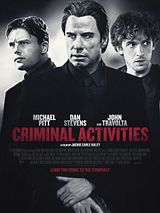 Affiche de Criminal Activities, film à voir en streaming sur Pygargue