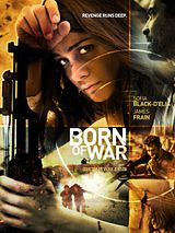 Affiche de Born of War, film à voir en streaming sur Pygargue