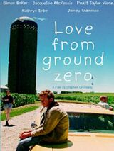 Affiche de Love from Ground Zero, film à voir en streaming sur Pygargue