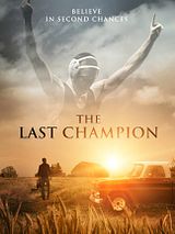 Affiche de The Last Champion, film à voir en streaming sur Pygargue