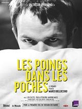 Affiche de Les Poings dans les poches, film à voir en streaming sur Pygargue