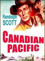 Affiche de Canadian Pacific, film à voir en streaming sur Pygargue
