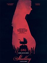Affiche de Shelley, film à voir en streaming sur Pygargue