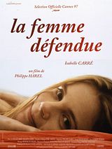 Affiche de La femme défendue, film à voir en streaming sur Pygargue