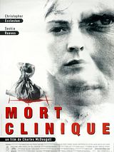 Affiche de Mort clinique, film à voir en streaming sur Pygargue