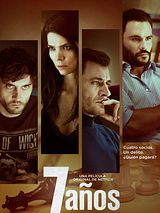 Affiche de 7 Años, film à voir en streaming sur Pygargue
