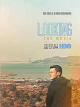 Affiche de Looking: The Movie, film à voir en streaming sur Pygargue