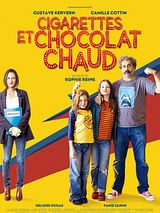 Affiche de Cigarettes et chocolat chaud, film à voir en streaming sur Pygargue
