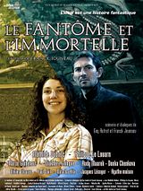 Affiche de Le fantôme et l'immortelle, film à voir en streaming sur Pygargue