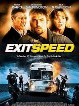 Affiche de Exit Speed, film à voir en streaming sur Pygargue