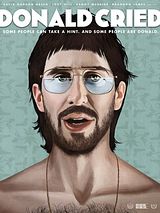 Affiche de Donald Cried, film à voir en streaming sur Pygargue