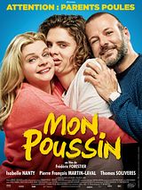 Affiche de Mon poussin, film à voir en streaming sur Pygargue