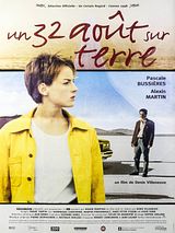 Affiche de Un 32 août sur Terre, film à voir en streaming sur Pygargue