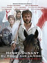 Affiche de Henry Dunant: Du rouge sur la croix, film à voir en streaming sur Pygargue