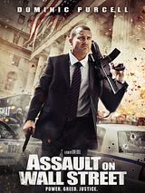 Affiche de Assaut sur Wall Street, film à voir en streaming sur Pygargue