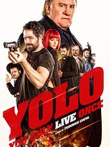 Affiche de Yolo You Only Live Once, film à voir en streaming sur Pygargue