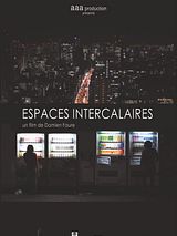 poster du film Espaces intercalaires
