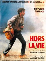 Affiche de Hors la vie, film à voir en streaming sur Pygargue
