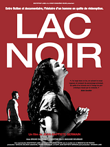 Affiche de Lac noir, film à voir en streaming sur Pygargue