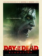 Affiche de Day Of The Dead: Bloodline, film à voir en streaming sur Pygargue