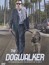 Affiche de The Dogwalker, film à voir en streaming sur Pygargue