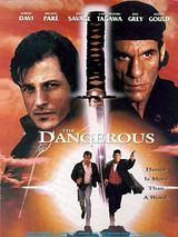 Affiche de The Dangerous, film à voir en streaming sur Pygargue