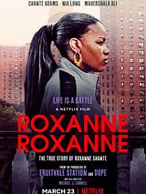 Affiche de Roxanne Roxanne, film à voir en streaming sur Pygargue