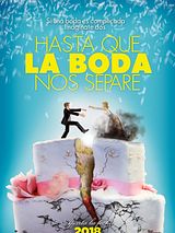 Affiche de Hasta que la boda nos separe, film à voir en streaming sur Pygargue