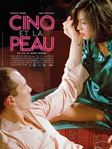 Affiche de Cinq et la peau, film à voir en streaming sur Pygargue