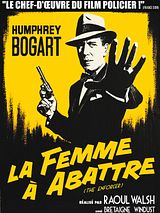 Affiche de La Femme à abattre, film à voir en streaming sur Pygargue
