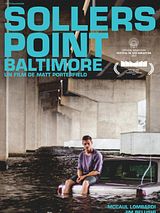 Affiche de Sollers Point - Baltimore, film à voir en streaming sur Pygargue