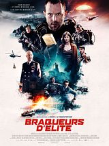 Affiche de Braqueurs d'élite, film à voir en streaming sur Pygargue